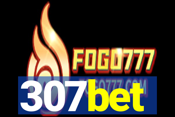 307bet