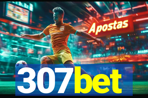 307bet