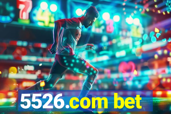 5526.com bet