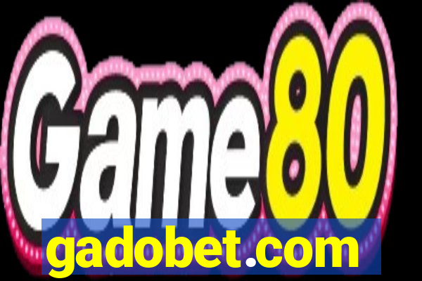 gadobet.com