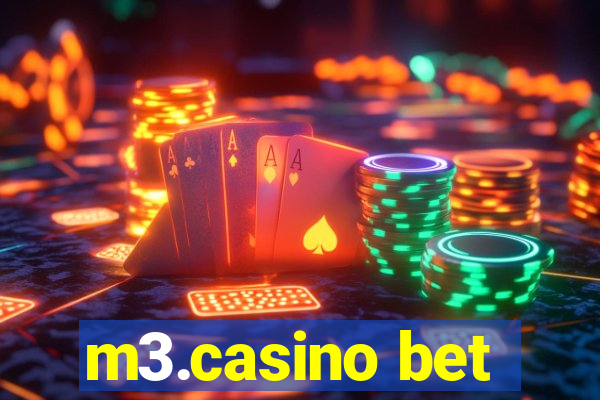 m3.casino bet