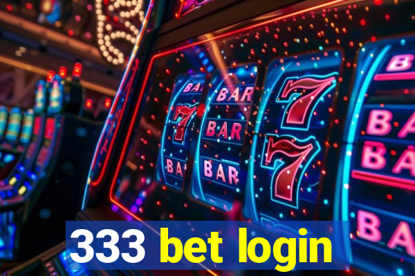 333 bet login