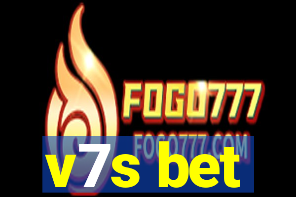 v7s bet