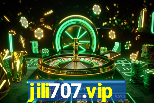 jili707.vip