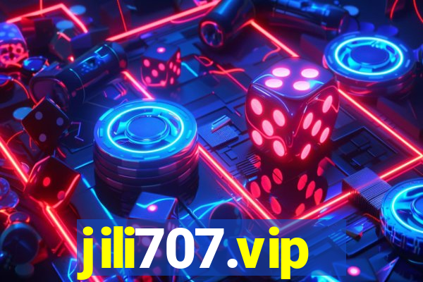 jili707.vip