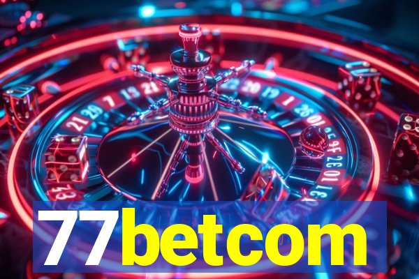 77betcom