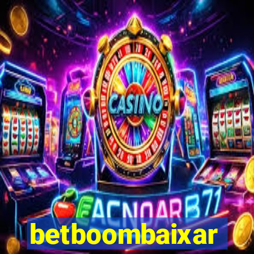 betboombaixar