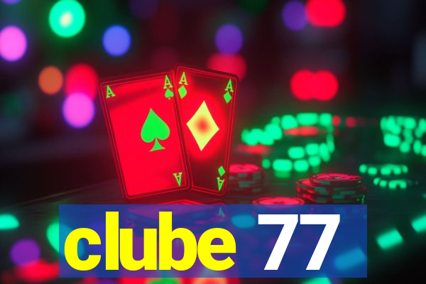 clube 77