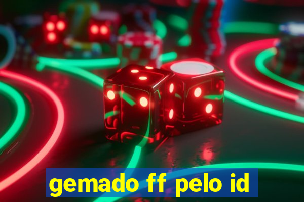 gemado ff pelo id