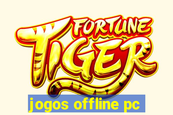 jogos offline pc