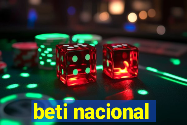 beti nacional