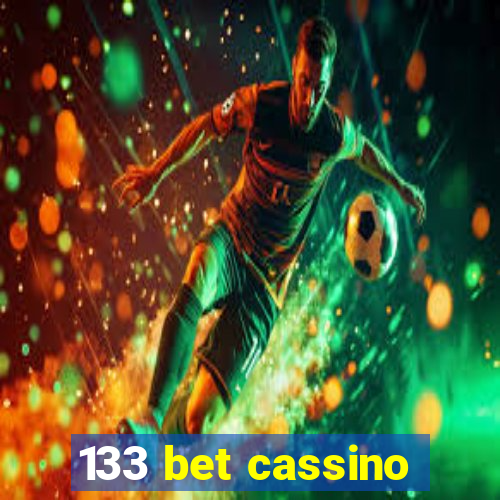 133 bet cassino