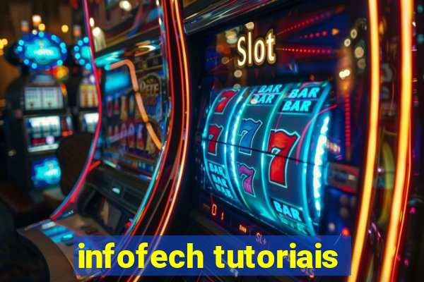 infofech tutoriais