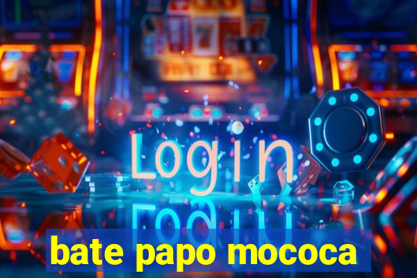 bate papo mococa