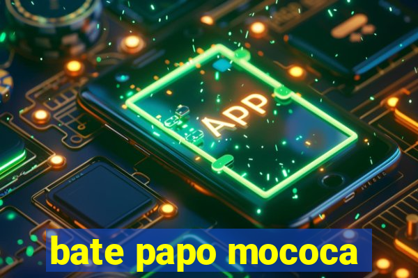 bate papo mococa