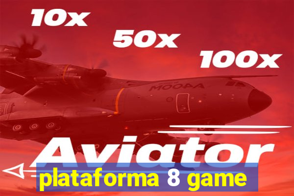 plataforma 8 game