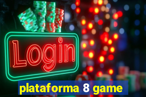 plataforma 8 game