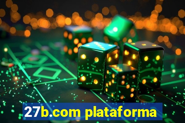 27b.com plataforma