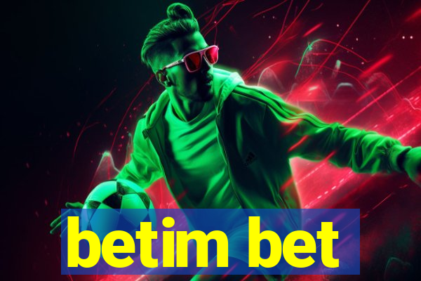 betim bet