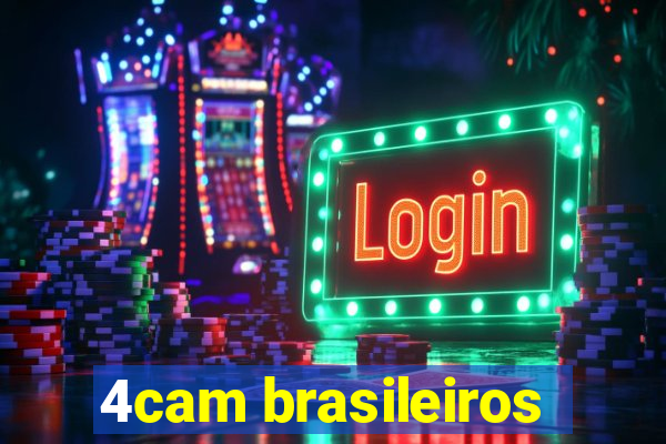 4cam brasileiros