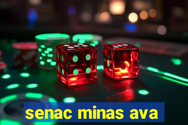 senac minas ava