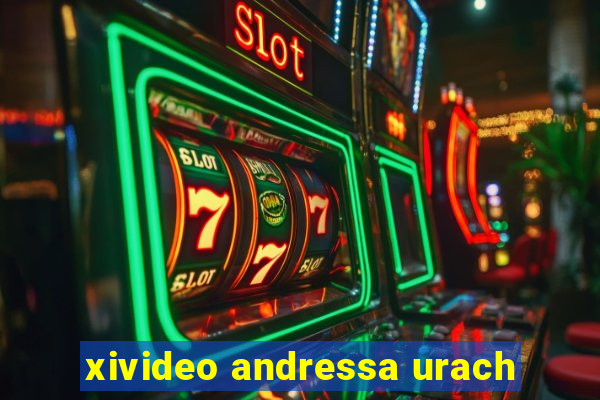 xivideo andressa urach