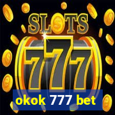 okok 777 bet