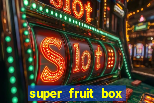 super fruit box codes 2024