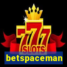 betspaceman