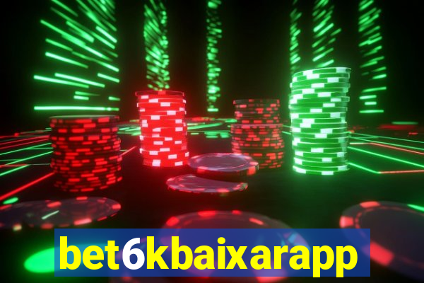 bet6kbaixarapp