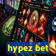 hypez bet