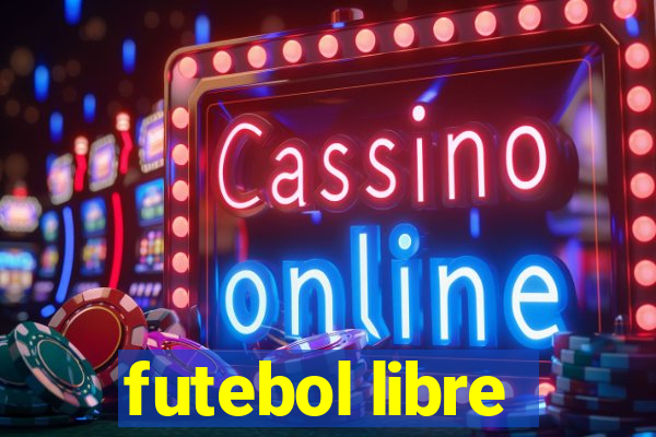 futebol libre