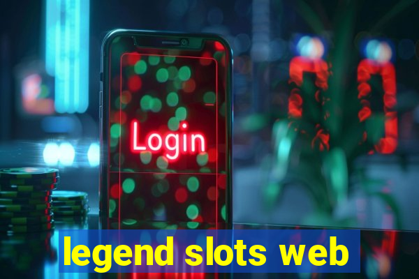 legend slots web