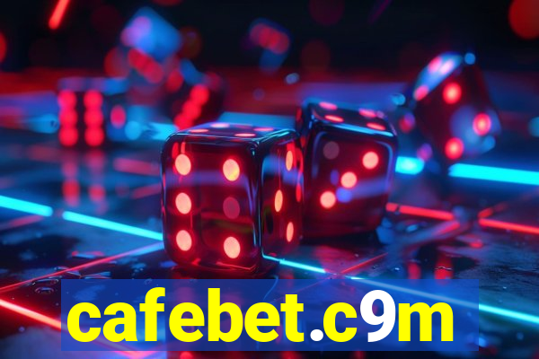 cafebet.c9m