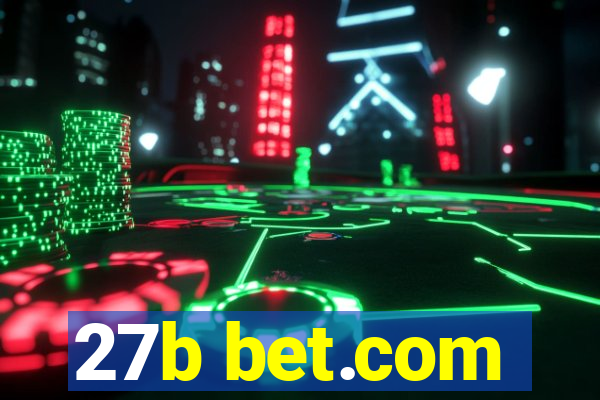 27b bet.com