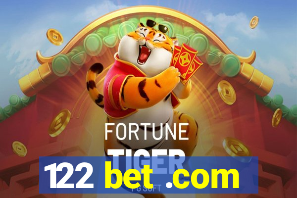 122 bet .com