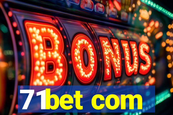 71bet com