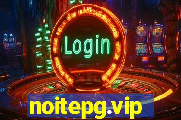 noitepg.vip