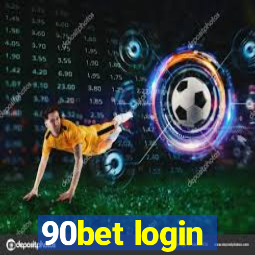 90bet login