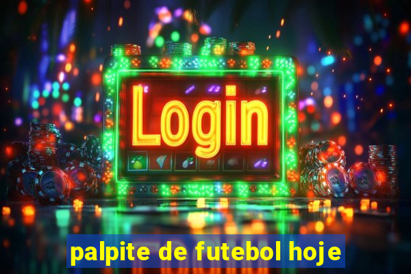 palpite de futebol hoje