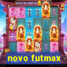 novo futmax