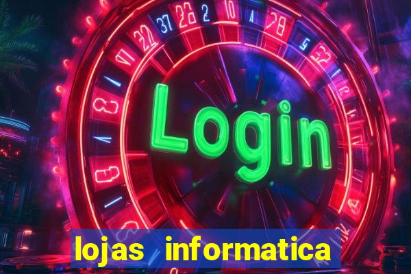 lojas informatica em recife