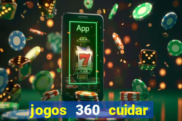 jogos 360 cuidar de bebe