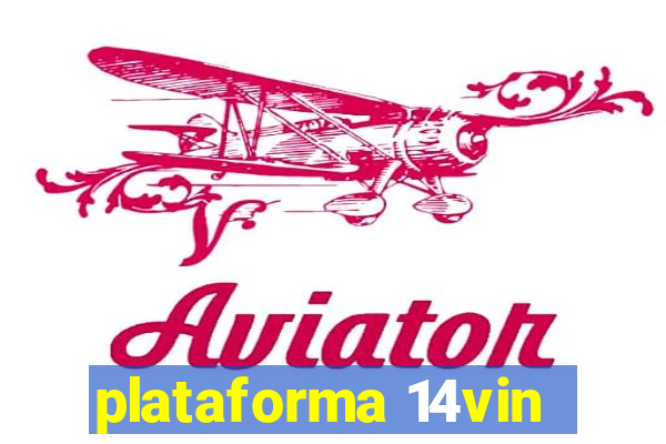 plataforma 14vin