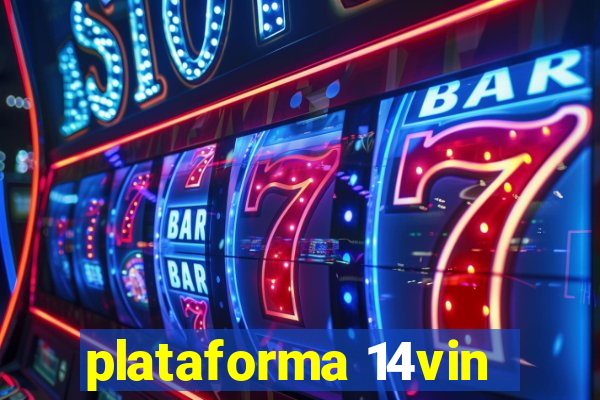 plataforma 14vin