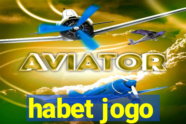 habet jogo