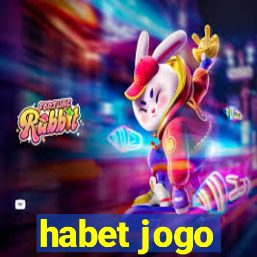 habet jogo