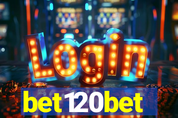 bet120bet