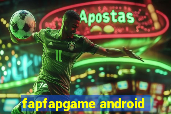 fapfapgame android