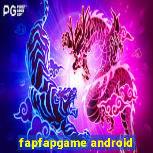 fapfapgame android